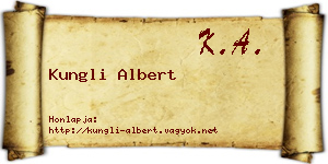 Kungli Albert névjegykártya